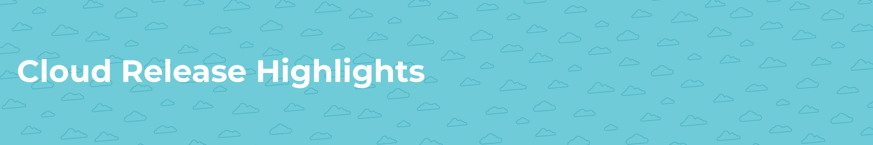 Cloud-Release-Highlights.png