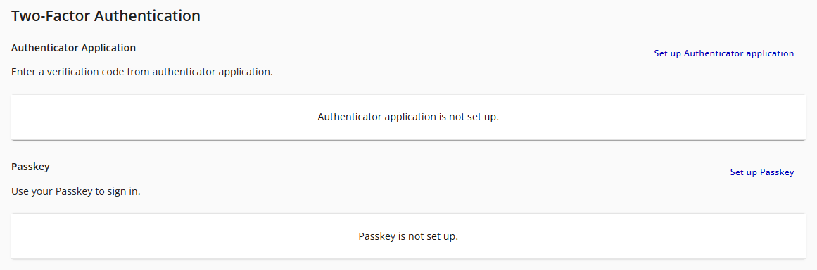 The Two-Factor Authentication section, with a Set up Authenticator application link beside the Authenticator Application row and a Set up Passkey link beside the Passkey row.