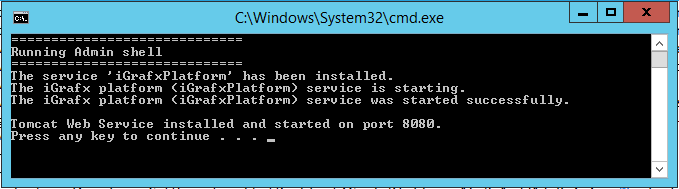 The command-line confirmation that the platform service installed and started.